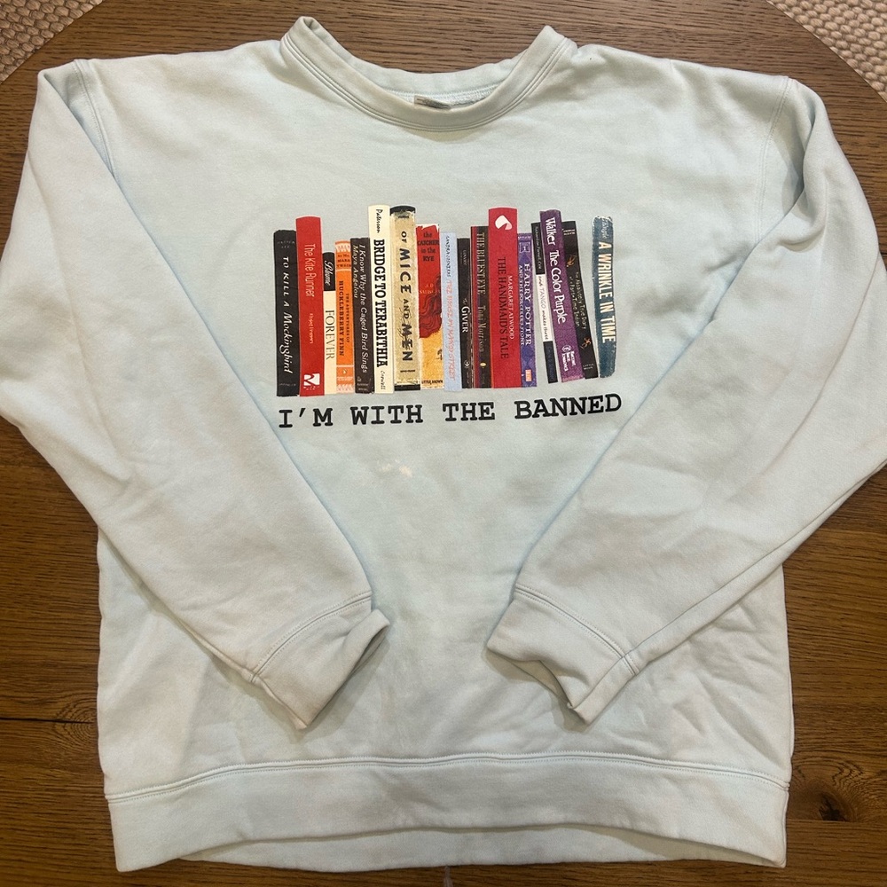 I'm With the Banned Sweatshirt